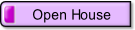 Open House.